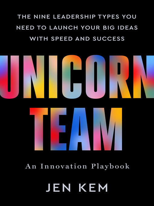 Title details for Unicorn Team by Jen Kem - Available